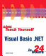 Sams teach yourself Visual Basic.NET in 24 hours /
