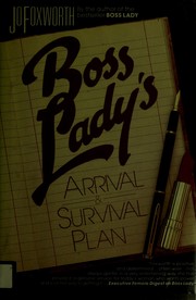 Boss Lady's arrival and survival plan /