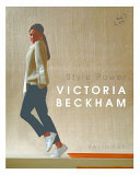 Style power : Victoria Beckham /