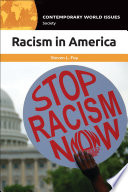 Racism in America : a reference handbook /