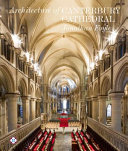 Architecture of Canterbury Cathedral /