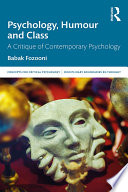 Psychology, humour and class : a critique of contemporary psychology /
