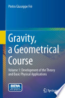 Gravity, a geometrical course /