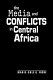The media and conflicts in Central Africa /