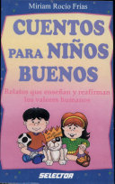 Cuentos para niños buenos /