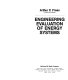 Engineering evaluation of energy systems /