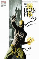 The immortal Iron Fist /