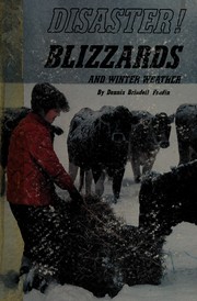 Blizzards and winter weather /