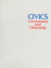 Civics, government and citizenship /