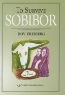 To survive Sobibor /