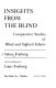 Insights from the blind : comparative studies of blind and sighted infants /