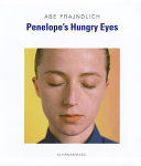 Abe Frajndlich : Penelope's hungry eyes, portraits of photographers /