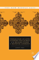 Vernacular and Latin Literary Discourses of the Muslim Other in Medieval Germany /