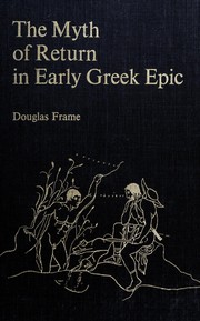 The myth of return in early Greek epic /