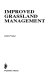 Improved grassland management /