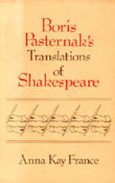 Boris Pasternak's translations of Shakespeare /