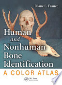 Human and nonhuman bone identification : a color atlas /