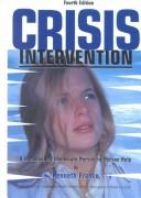 Crisis intervention : a handbook of immediate person-to-person help /