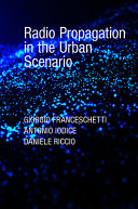 Radio propagation in the urban scenario /