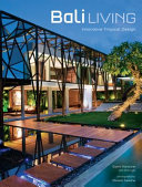 Bali living : innovative tropical design /