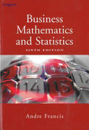 Business mathematics and statistics /