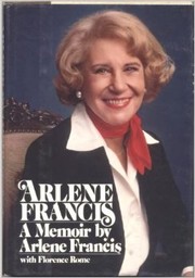 Arlene Francis : a memoir /