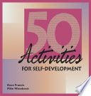 50 activities for self-development : a companion volume to The unblocked manager /