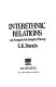 Interethnic relations : an essay in sociological theory /