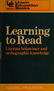 Learning to read : literate behaviour and orthographic knowledge /