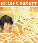 Kunu's basket : a story from Indian Island /