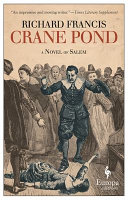 Crane pond : a novel of Salem /