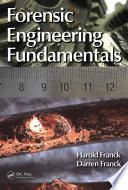Forensic Engineering Fundamentals.