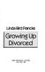Growing up divorced /