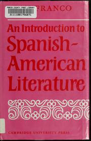 An introduction to Spanish-American literature.