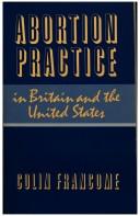 Abortion practice in Britain and the United States /