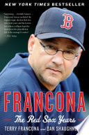 Francona : the Red Sox years /
