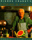 Pierre Franey's cooking in America /