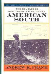 The Routledge historical atlas of the American South /