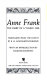 Anne Frank : the diary of a young girl /