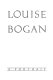 Louise Bogan : a portrait /