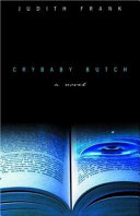 Crybaby butch : a novel /