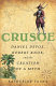 Crusoe : Daniel Defoe, Robert Knox, and the creation of a myth /