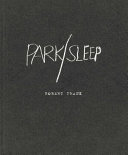 Park/Sleep /