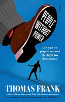 People without power : the war on populism and the fight for democracy /