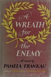 A wreath for the enemy /