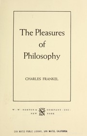 The pleasures of philosophy.