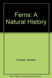 Ferns, a natural history /