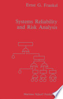 Systems Reliability and Risk Analysis /