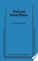 Truth and reconciliation /