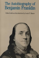 The autobiography of Benjamin Franklin /